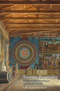 The cover of Karl Whittington's book Trecento Pictoriality: Diagrammatic Painting in Late Medieval Italy,