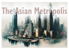 The Asian Metropolis