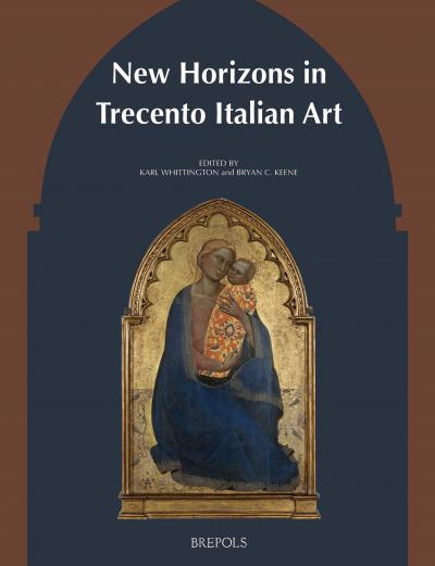 New Horizons in Trecento Italian Art book cover - full