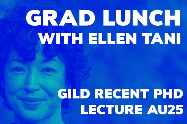 Grad Lunch with Ellen Tani